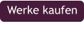 Werke kaufen