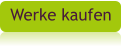 Werke kaufen